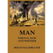 Man: Whence, How and Whither: Thematically Annotated Edition