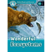 Oxford Read and Discover: Level 6: Wonderful Ecosystems