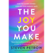 The Joy You Make: Find the Silver Linings--Even on Your Darkest Days