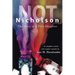 Not Nicholson: The Story of a First Daughter, An Adoption Search and Reunion Memoir