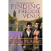 Finding Freddie Venus