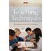 Teaching Techniques: Becoming an Effective Teacher