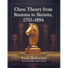 Chess Theory from Stamma to Steinitz, 1735-1894