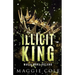 Illicit King: An Enemies to Lovers, Age Gap, Dark Mafia Romance