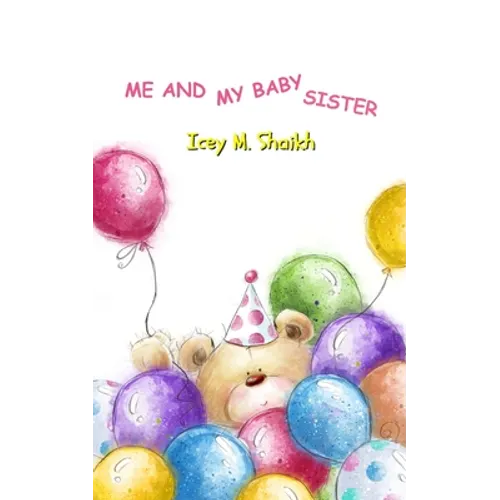 Me and My Baby Sister