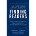 The Prosperous Writer's Guide to Finding Readers: Build Your Author Brand, Raise Your Profile, and Find Readers to Delight