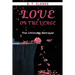 "Love On The Verge" The Ultimate Betrayal
