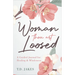 Woman Thou Art Loosed: A Guided Journal for Healing & Wholeness