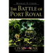 The Battle of Port Royal