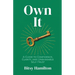 Own It: A Guide to Confidence, Clarity, and Unshakable Self-Trust
