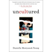 Uncultured: A Memoir