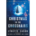 Christmas in the Crosshairs: An Elite Guardians Christmas Anthology