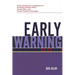 Early Warning: Using Competitive Intelligence to Anticipate Market Shifts, Control Risk, and Create Powerful Strategies