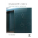 Dis/ability Studies: Theorising disablism and ableism