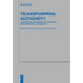 Transforming Authority: Concepts of Leadership in Prophetic and Chronistic Literature
