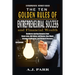 The Ten Golden Rules of Entrepreneurial Success and Financial Wealth: Business Startup Lessons from Steve Jobs, Bill Gates, Jeff Bezos, Elon Musk, Ari