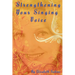 Strengthening Your Singing Voice