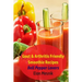 Gout & Arthritis Friendly Smoothie Recipes: Bell Pepper Lovers