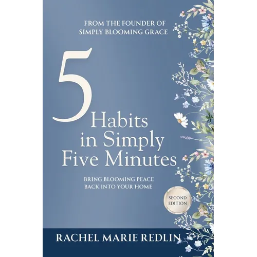 5 Simple Habits in Simply Five Minutes