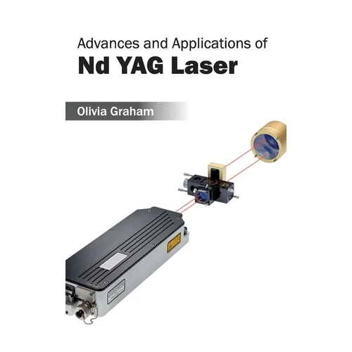 Advances and Applications of ND Yag Laser