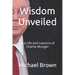 Wisdom Unveiled: The Life and Lessons of Charlie Munger