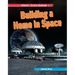 Building a Home in Space