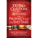 100 Bible Questions and Answers on Prophecy and the End Times