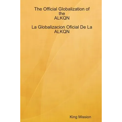 The Official Globalization of the ALKQN
