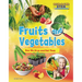 Fruits and Vegetables: How We Grow and Eat Them