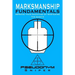 Marksmanship Fundamentals