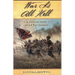 War Is All Hell: A Collection of Civil War Facts and Quotes