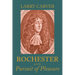 Rochester and the Pursuit of Pleasure