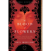 The Blood of Flowers