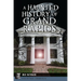 A Haunted History of Grand Rapids