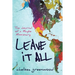 Leave It All: The Journal of a Maybe Missionary