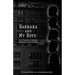 Barbara and My Boys: Life Stories of Change, Community and Purpose.