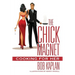 The Chick Magnet: Cooking for Her