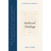 The Westminster Handbook to Medieval Theology