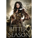 Through Every Bitter Season