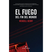 El Fuego del Fin del Mundo