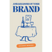 Ambassadors of Your Brand