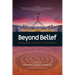 Beyond Belief - Rethinking the Voice to Parliament