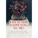 Why Is This Happening To Me?: How to Trust God When Your World Is Falling Apart