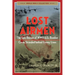 Lost Airmen: The Epic Rescue of WWII U.S. Bomber Crews Stranded Behind Enemy Lines