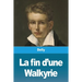 La fin d'une Walkyrie