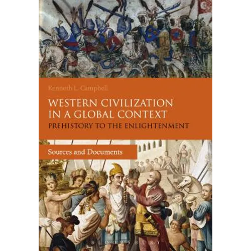 Western Civilization in a Global Context: Prehistory to the Enlightenment: Sources and Documents