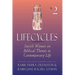 Lifecycles Volume 2: Jewish Women on Biblical Themes in Contemporary Life