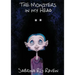 The Monsters in my Head