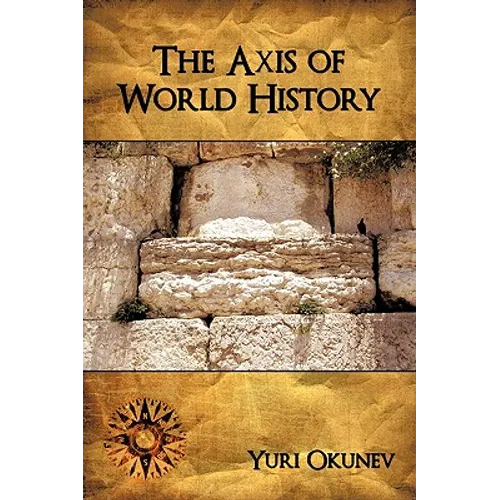 The Axis of World History