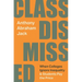 Class Dismissed: When Colleges Ignore Inequality and Students Pay the Price